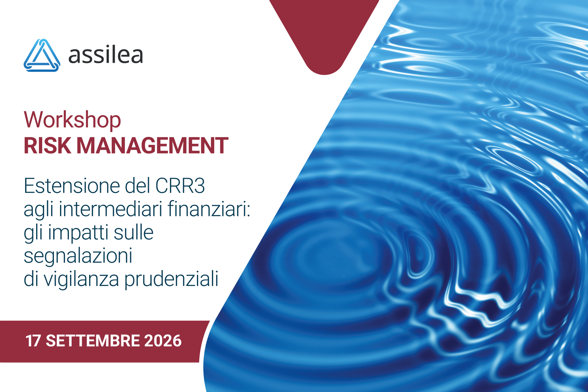 Assilea: estensione CRR3 e impatti su segnalazioni 106 TUB