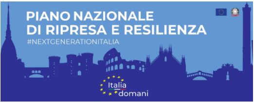 PNRR Italia e Next Generation: l'Italia di oggi e di domani