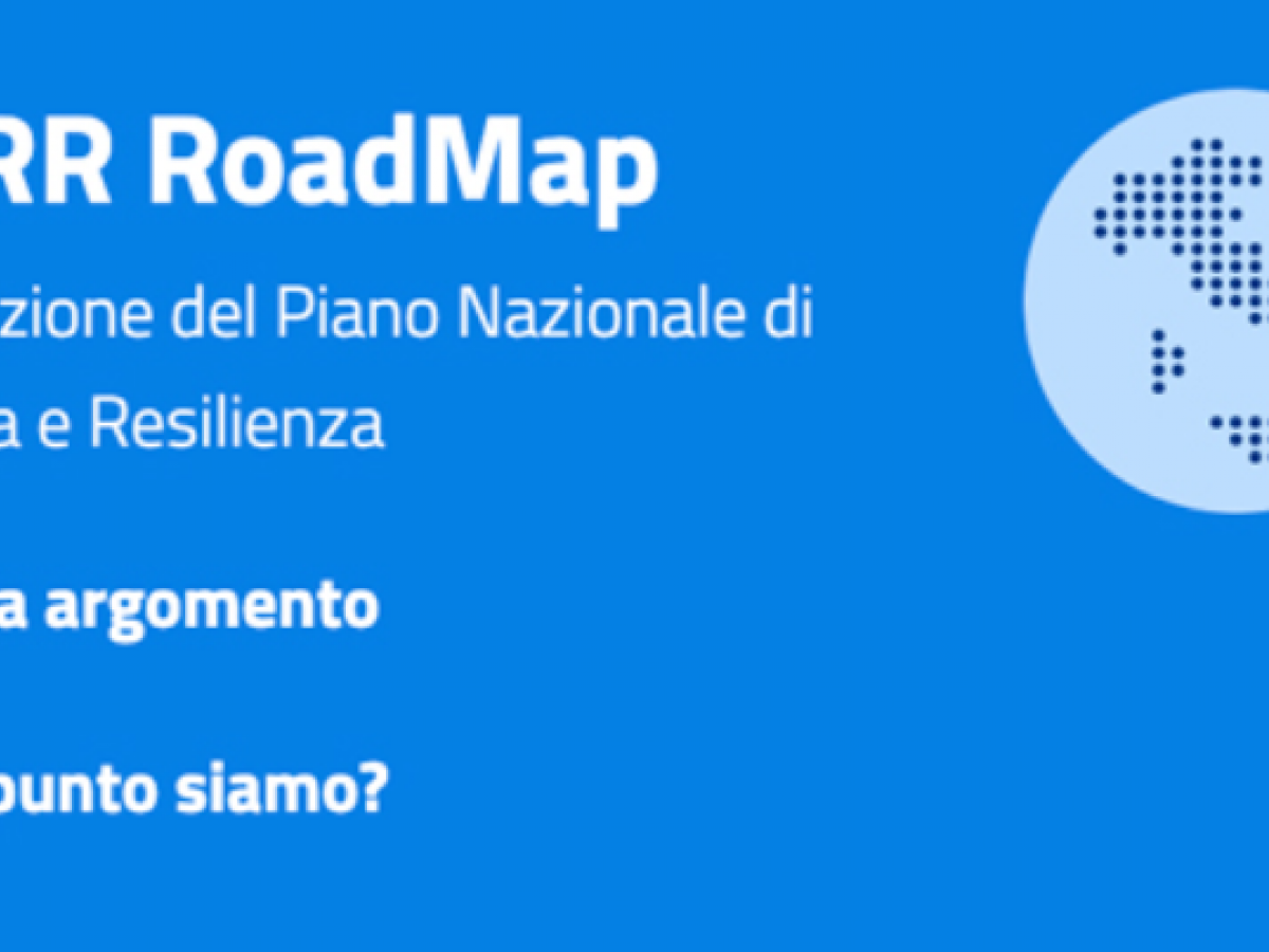 MiTE: Road Map PNRR Italia e stato dell'arte