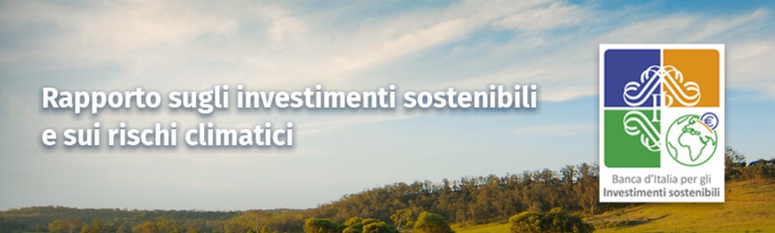 Bankitalia: investimenti sostenibili e rischi climatici