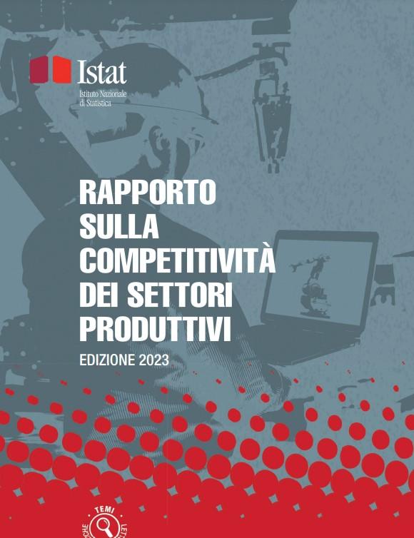 Istat: Rapporto sulla competività dei settori produttivi