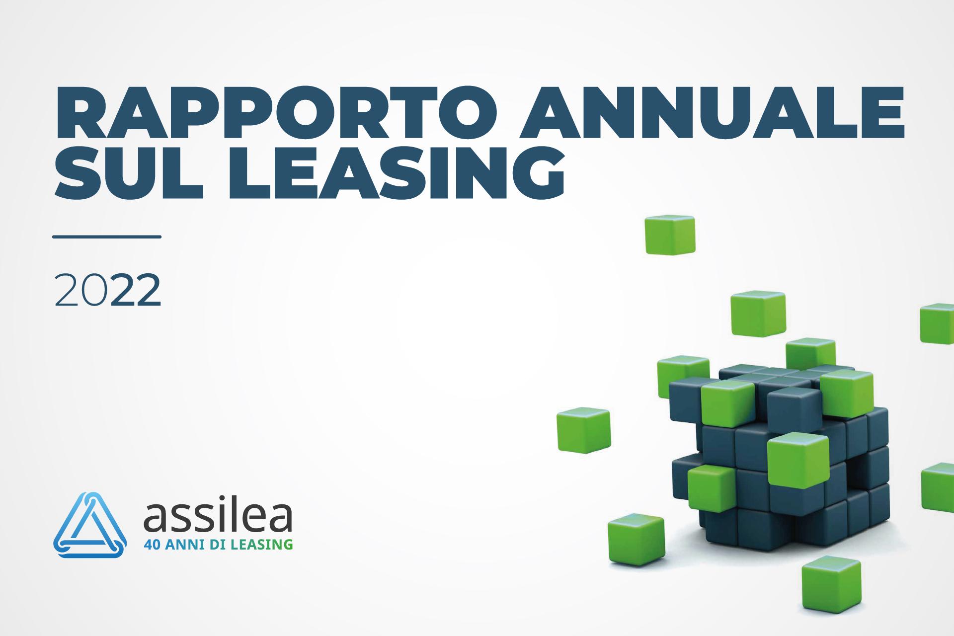 Leasing, Rapporto Annuale: 2022 in crescita +9,7%
