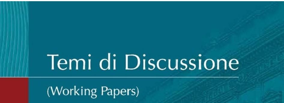 Banca d'Italia: "Temi di Discussione"