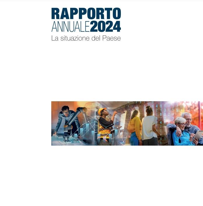 L'Istat pubblica il Rapporto annuale 2024